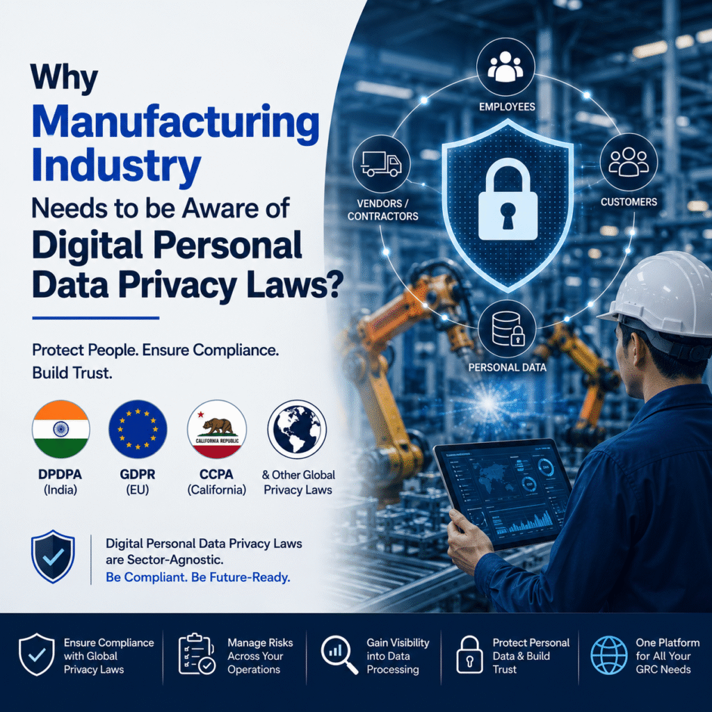 Why Manufacturing Industry Needs to be Aware of Digital Personal Data Privacy Laws?