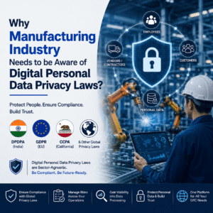 Read more about the article Why Manufacturing Industry Needs to be Aware of Digital Personal Data Privacy Laws?
